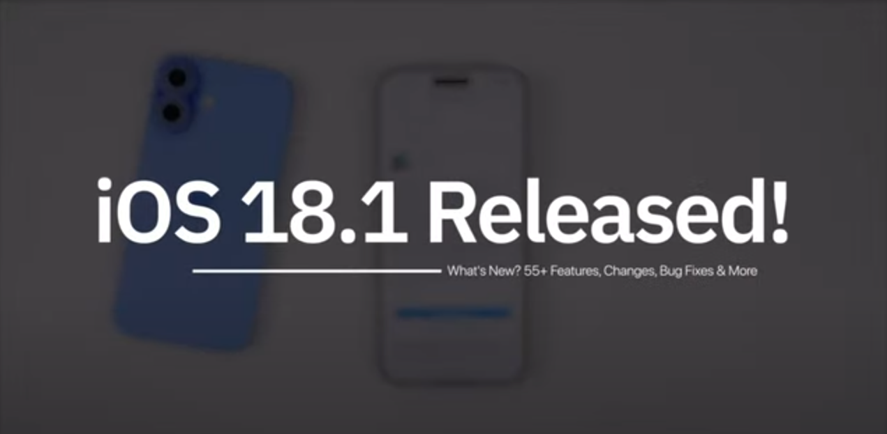 iOS 18.1 Update: What’s New and Improved
